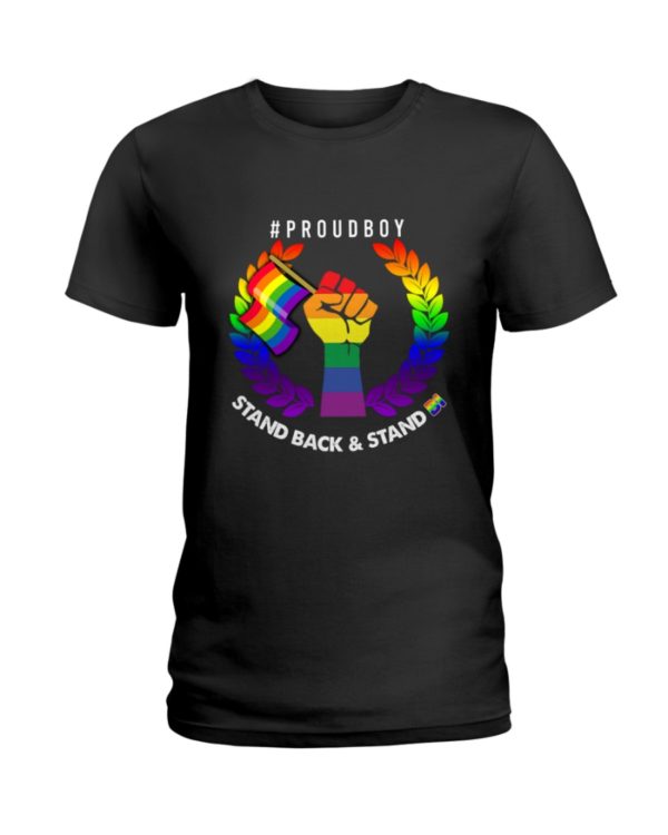 Stand Back And Stand By campaigns LGBT Shirt
