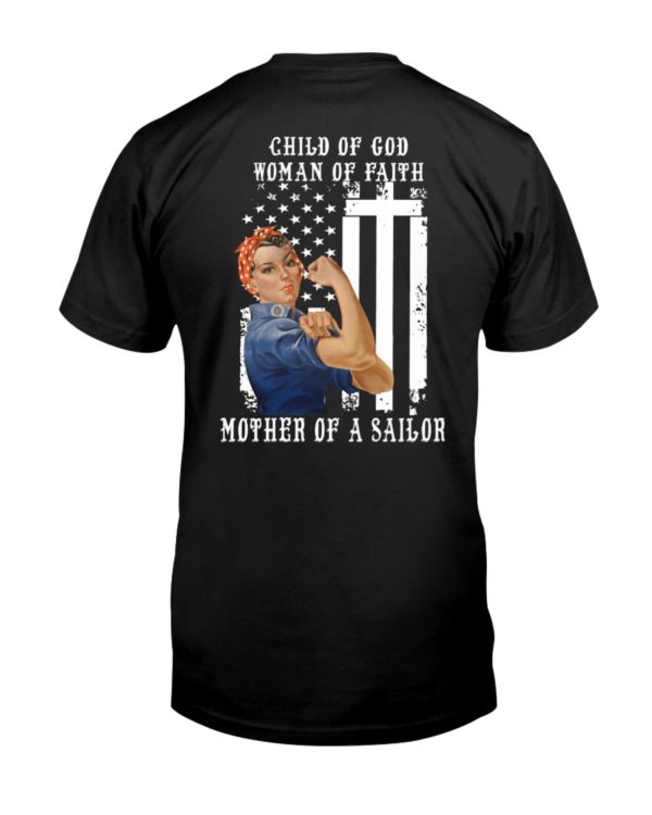 Child Of God Woman Of Faith Mother Of A Sailor Shirt