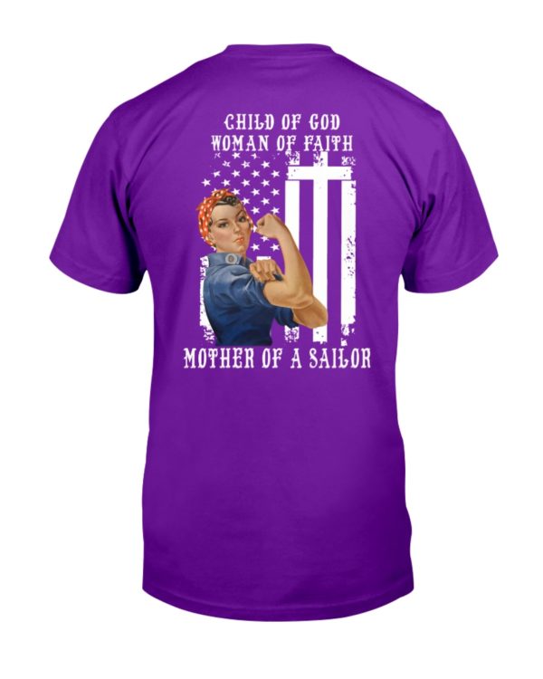 Child Of God Woman Of Faith Mother Of A Sailor Shirt