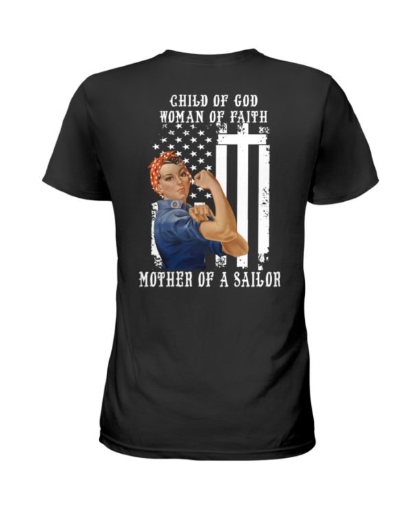 Child Of God Woman Of Faith Mother Of A Sailor Shirt