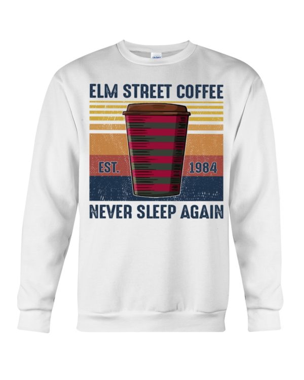 Elm Street Coffee Never Sleep Again Shirt