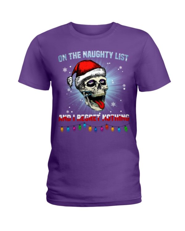 Skull On The Naughty List And I Reget Nothing Christmas Shirt