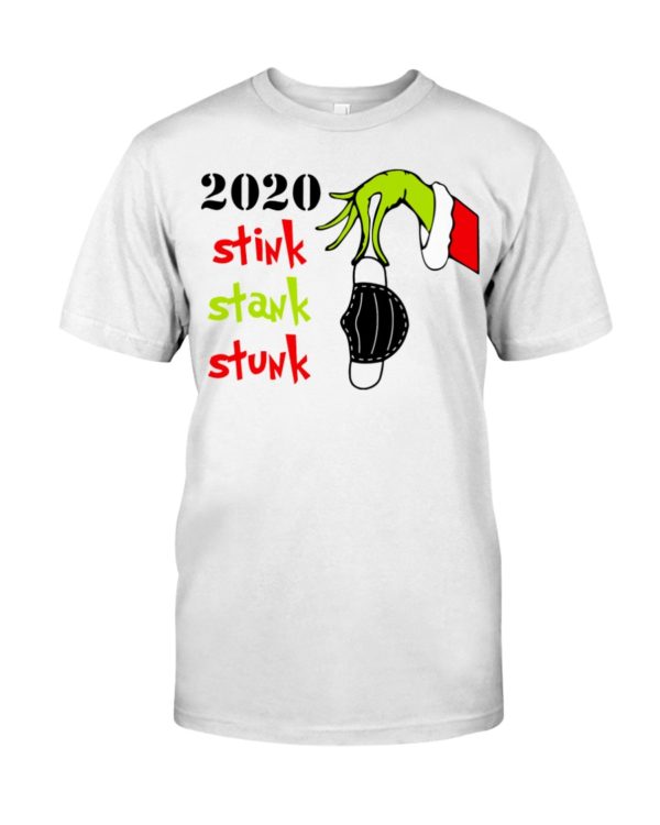 Christmas 2020 Stink Stank Stunk Grinch Shirt