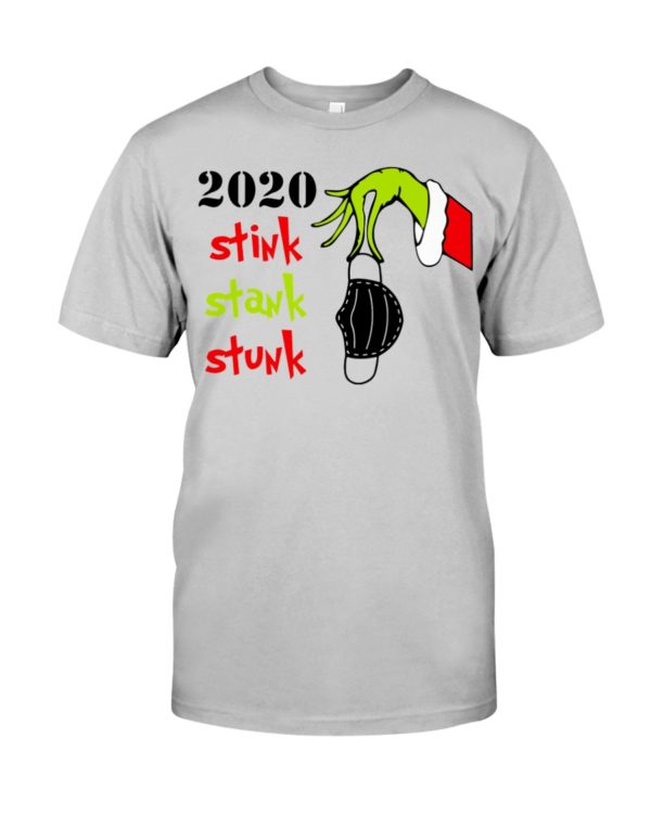 Christmas 2020 Stink Stank Stunk Grinch Shirt