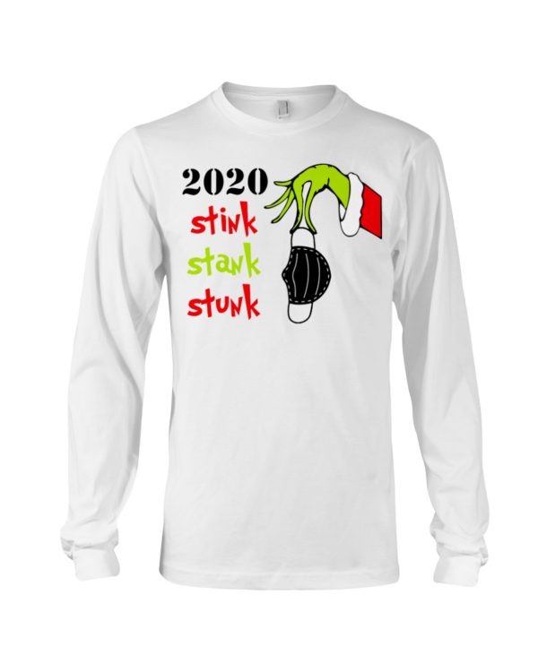 Christmas 2020 Stink Stank Stunk Grinch Shirt