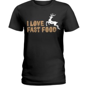 Barren Ground Caribou, I Love Fast Food Love Hunting Shirt image Barren Ground Caribou, I Love Fast Food Love Hunting Shirt