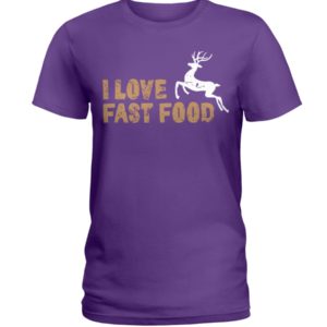 Barren Ground Caribou, I Love Fast Food Love Hunting Shirt image Barren Ground Caribou, I Love Fast Food Love Hunting Shirt