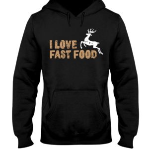 Barren Ground Caribou, I Love Fast Food Love Hunting Shirt image Barren Ground Caribou, I Love Fast Food Love Hunting Shirt