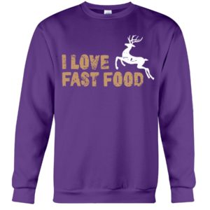 Barren Ground Caribou, I Love Fast Food Love Hunting Shirt image Barren Ground Caribou, I Love Fast Food Love Hunting Shirt