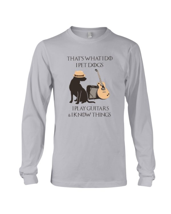 Dogs and Guitar That's What I Do I Play Guitar Shirt