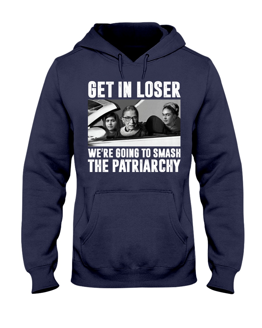 Ruth Bader Ginsburg Get In Loser We’re Going To Smash The Patriarchy RBG Shirt image Ruth Bader Ginsburg Get In Loser We’re Going To Smash The Patriarchy RBG Shirt