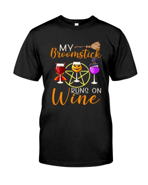 My Broomstick Runs On Wine Halloween Shirt