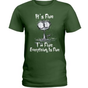 It's Fine I'm Fine Everything Is Fine Shirt image It's Fine I'm Fine Everything Is Fine Shirt