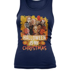 Halloween Is My Christman Michael Myers | Jason Voorhees | Pennywise Shirt