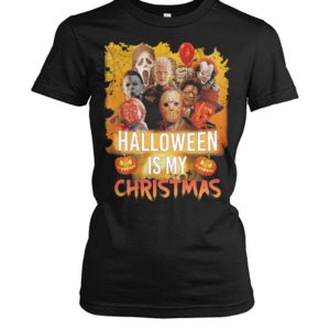 Halloween Is My Christman Michael Myers | Jason Voorhees | Pennywise Shirt