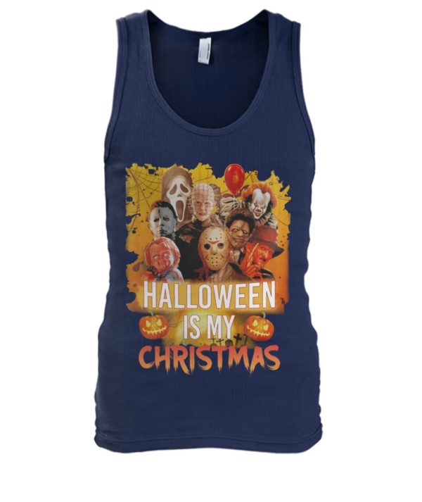 Halloween Is My Christman Michael Myers | Jason Voorhees | Pennywise Shirt