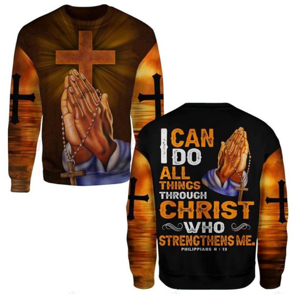 I Can Do All Things Through Christ Who Strengthens Me God Hand Cross 3D All Over Print Shirt