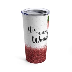 It’s The Most Wonderful Time Of The Year Tumbler 20oz