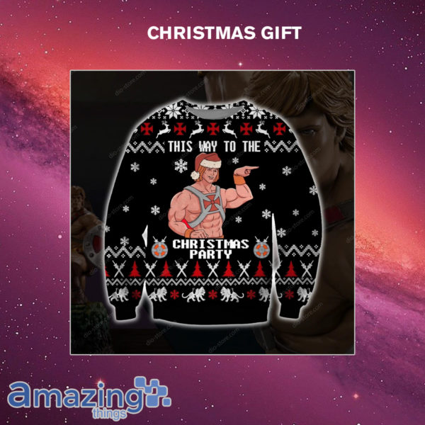 He Man This Way To The Christmas Party 3D Print Christmas Sweatshirt