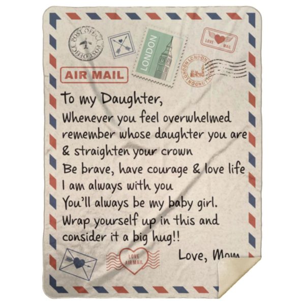 To My Daughter Air Mail Blanket