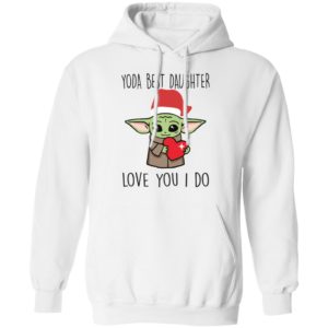 Yoda Best Daughter, Love You I Do Shirt