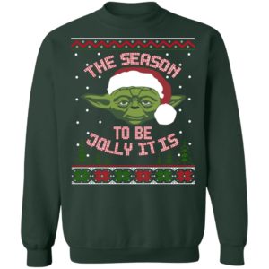 The season to be Jolly it is Yoda Claus ugly christmas Shirt