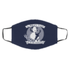 A Woman’s Place Is In The Resistance Face Mask