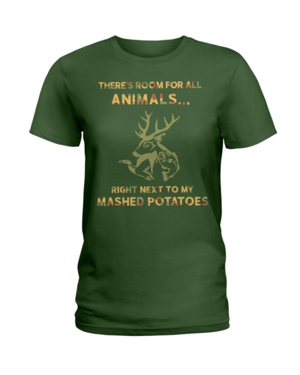 There's Room For All Animals Love Hunting Shirt