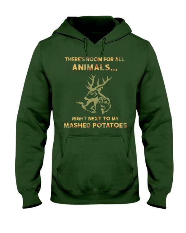 There's Room For All Animals Love Hunting Shirt