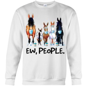 Horse Ew People Shirt