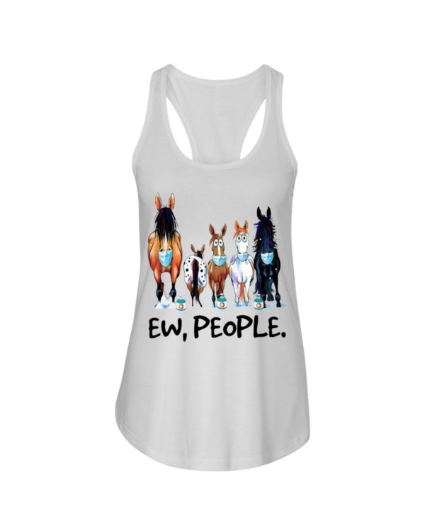 Horse Ew People Shirt