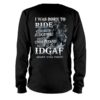 Biker Guys – I Was Born To Ride Before You Judge Me Please Understand That Idgaf What You Think Shirt