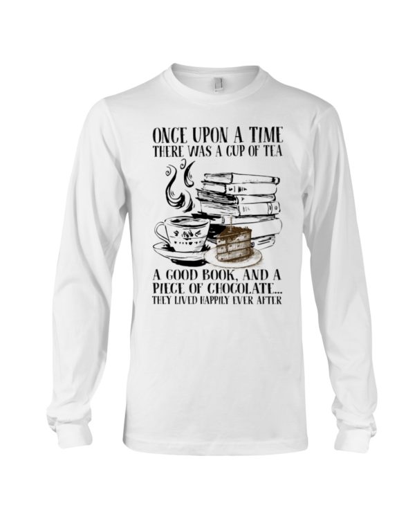 Tea Book Chocolate,Once Upon A Time Shirt