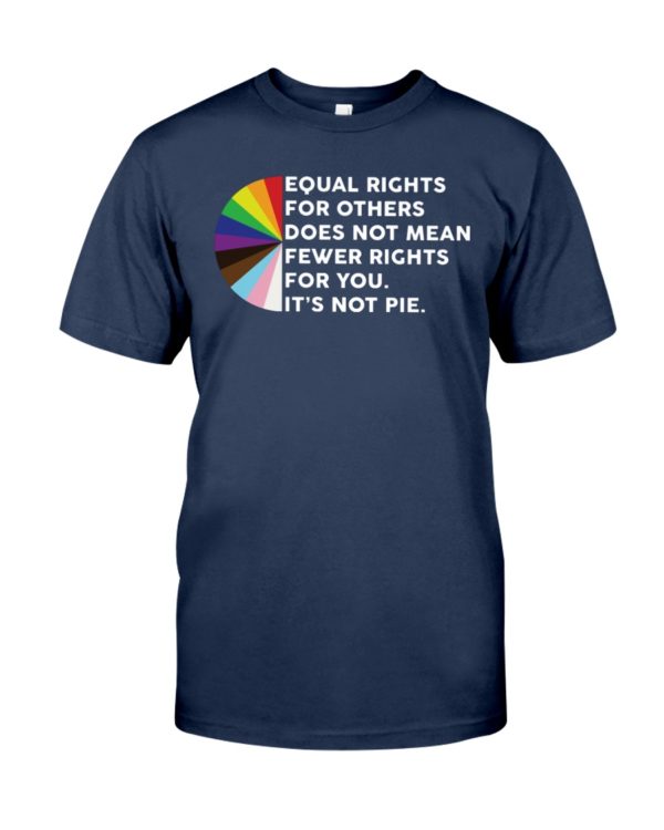 Equal Rights For Others Shirt