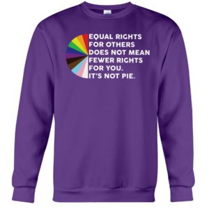Equal Rights For Others Shirt