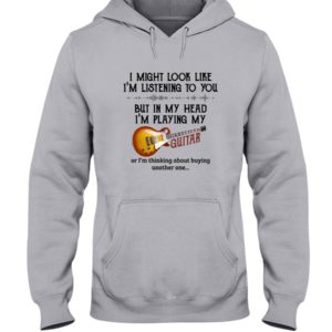 In My Head I'm Playing My Guitar Shirt image In My Head I'm Playing My Guitar Shirt
