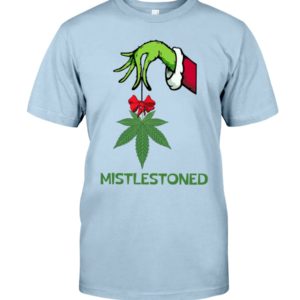 The Grind Hand Holding Weed Mistlestoned Shirt