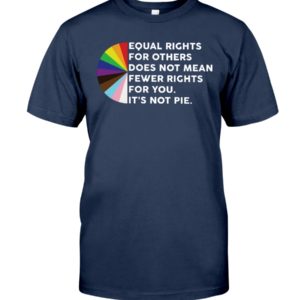 Equal Rights For Others Shirt