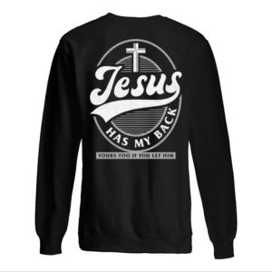 Jesus Has My Back Shirt.