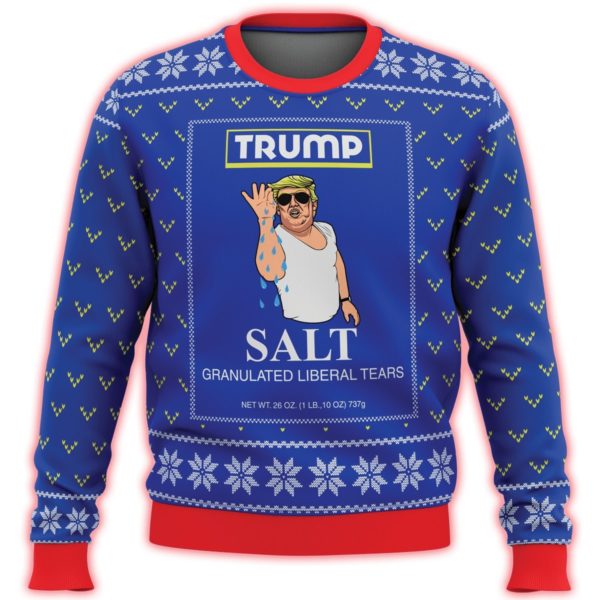 Trump Salt Liberal Tears All Over Printed 3D Christmas Sweater