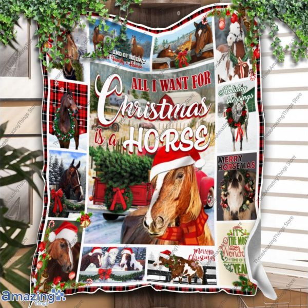 All I Want For Christmas Is A Horse Quilt Blanket