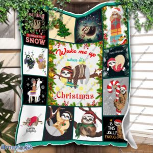 Funny Sloth, Wake Me Up When It's Christmas Blanket image Funny Sloth, Wake Me Up When It's Christmas Blanket