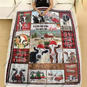 Cow Lovers Blanket, If At The End Of Day, You Smell Like Cows, It's Been A Good Day Blanket