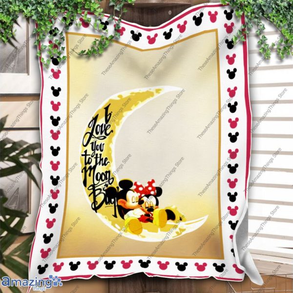 Mickey And Minnie I Love You To The Moon and Back Blanket