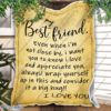Personalized To My Best Friend – I Love and Appreciate You Blanket