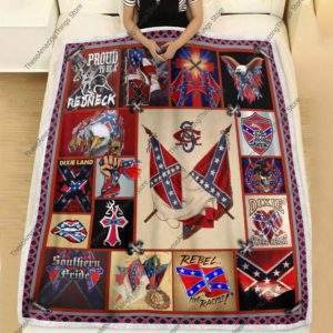 Proud To Be A Redneck, Rebel Not Racist Blanket
