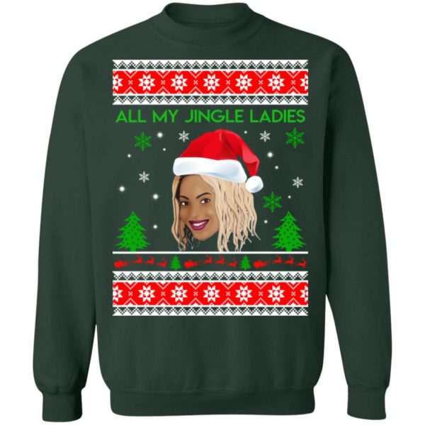 Beyonce All My Jingle Ladies Funny Hip Hop Christmas Sweater