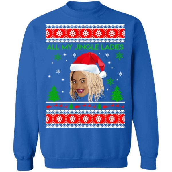 Beyonce All My Jingle Ladies Funny Hip Hop Christmas Sweater