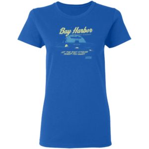 Bay Harbor Let The Gulf Stream Sweep You Away Shirt
