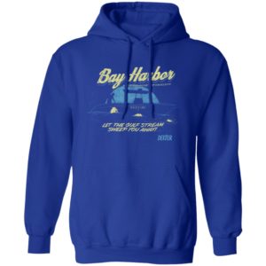 Bay Harbor Let The Gulf Stream Sweep You Away Shirt